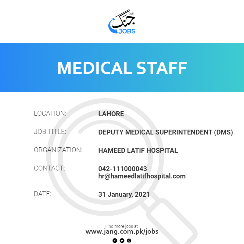 Deputy Medical Superintendent (DMS)