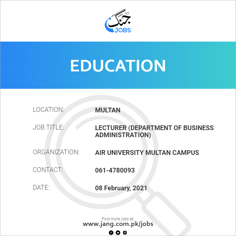 Lecturer (Department Of Business Administration)