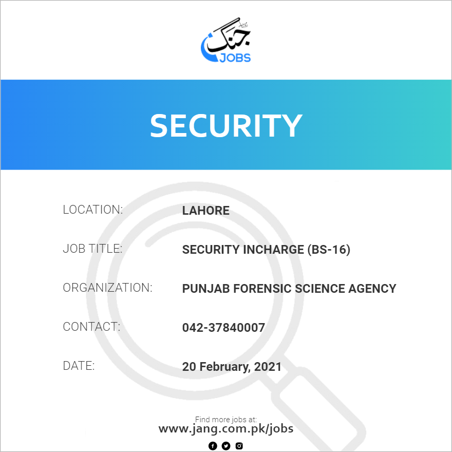 Security Incharge (BS-16)