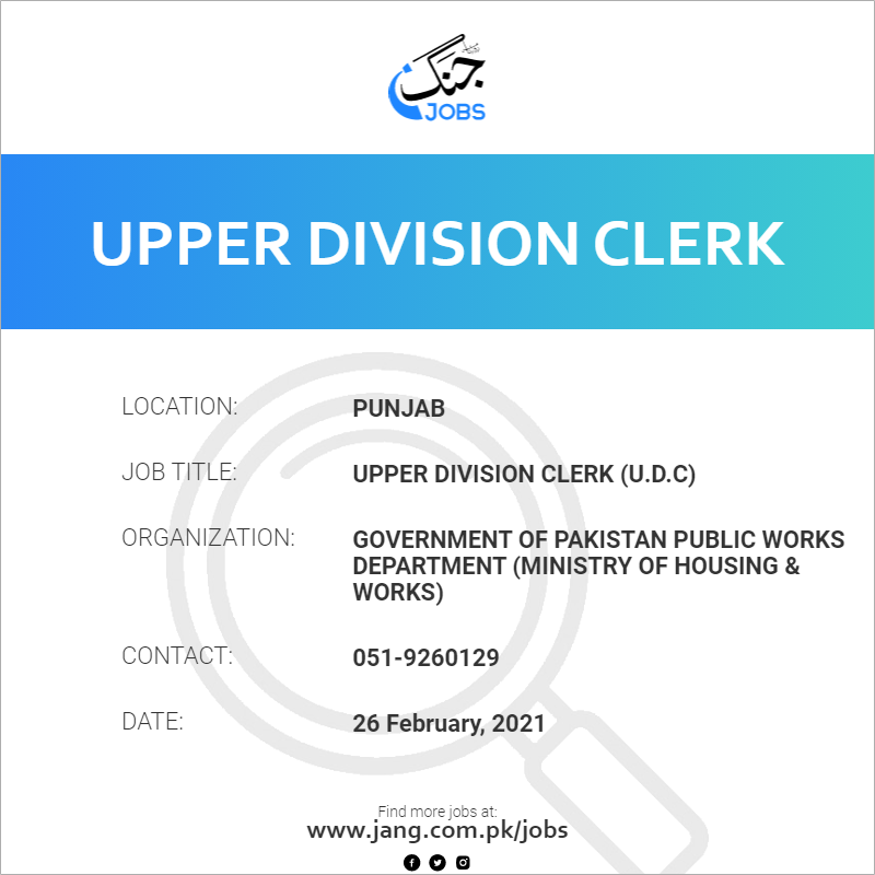 Upper Division Clerk (U.D.C)