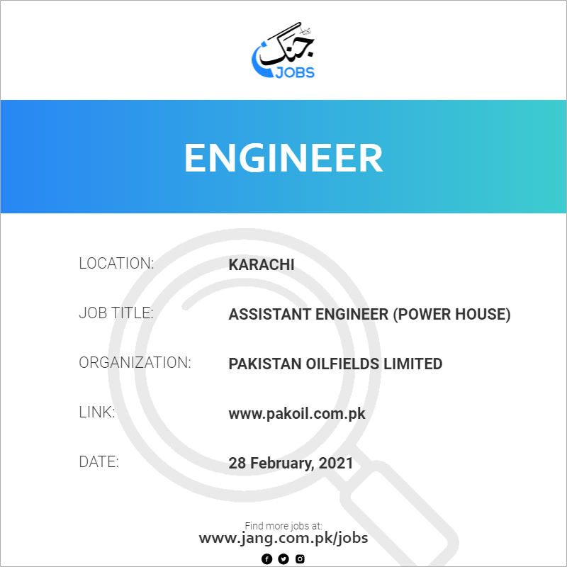 assistant-engineer-power-house-job-pakistan-oilfields-limited