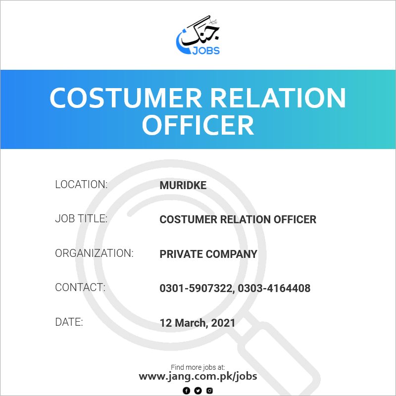 Costumer Relation Officer