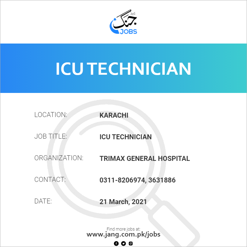 ICU Technician 