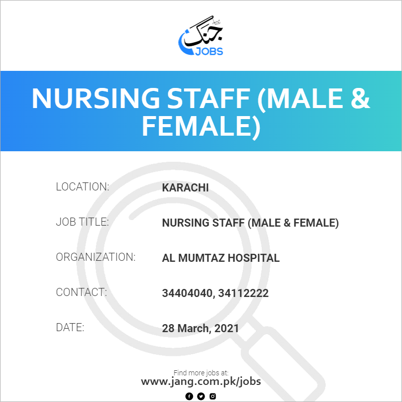 Nursing Staff (Male & Female)