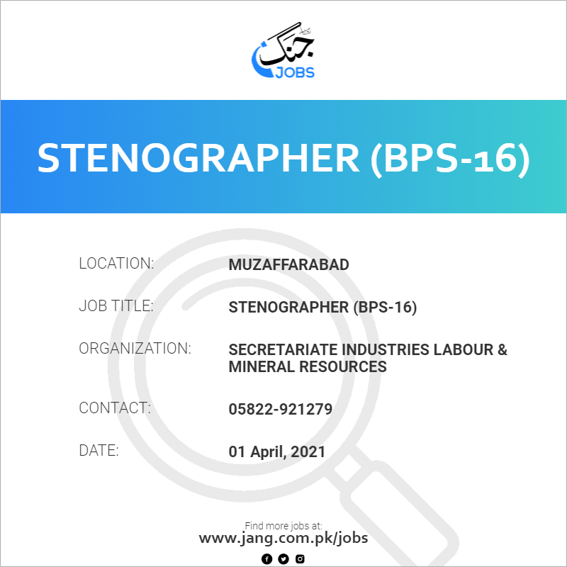 Stenographer (BPS-16)