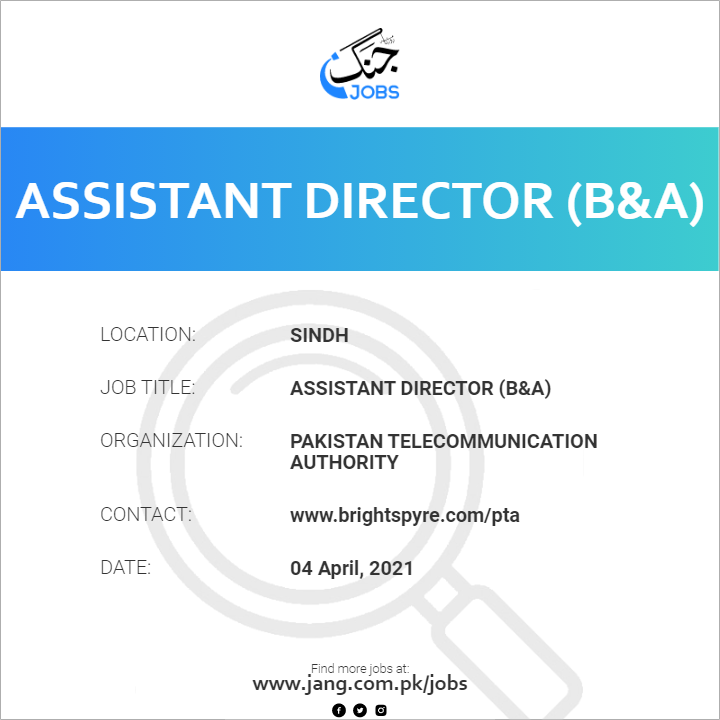 Assistant Director (B&A)