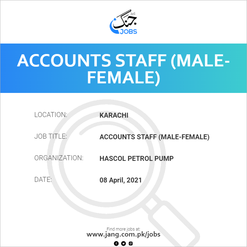 Accounts Staff (Male-Female)