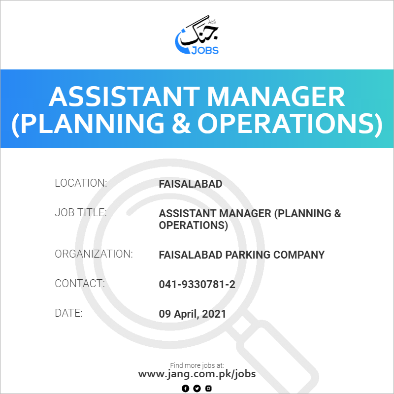 Assistant Manager (Planning & Operations)