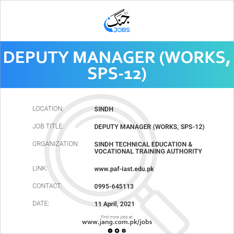Deputy Manager (Works, SPS-12)