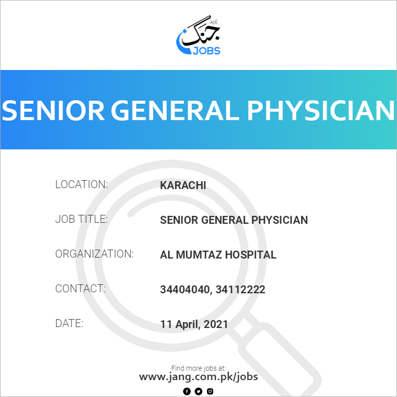 Senior General Physician 