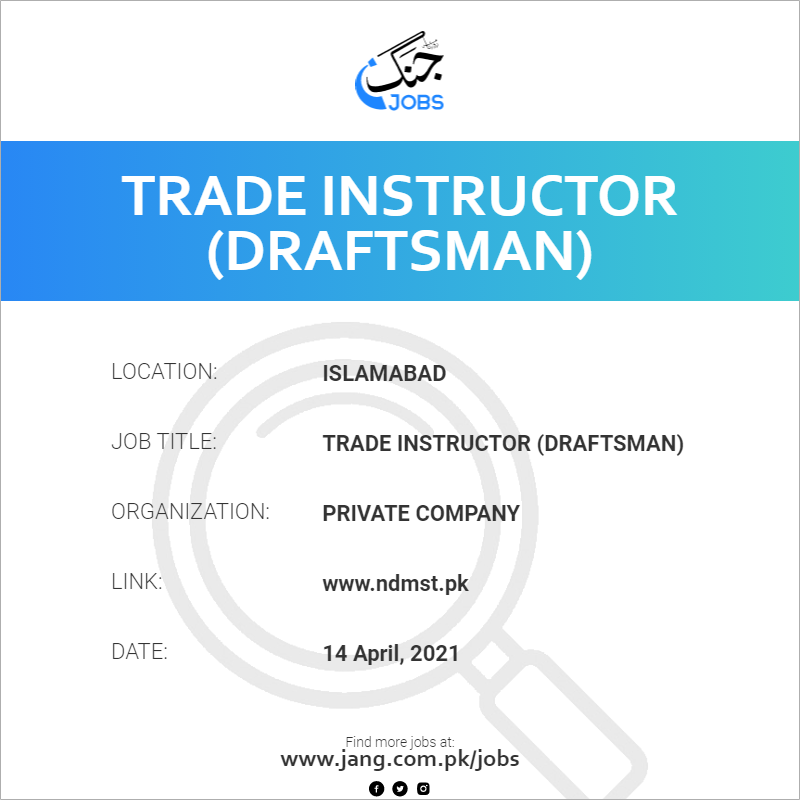 Trade Instructor (Draftsman)