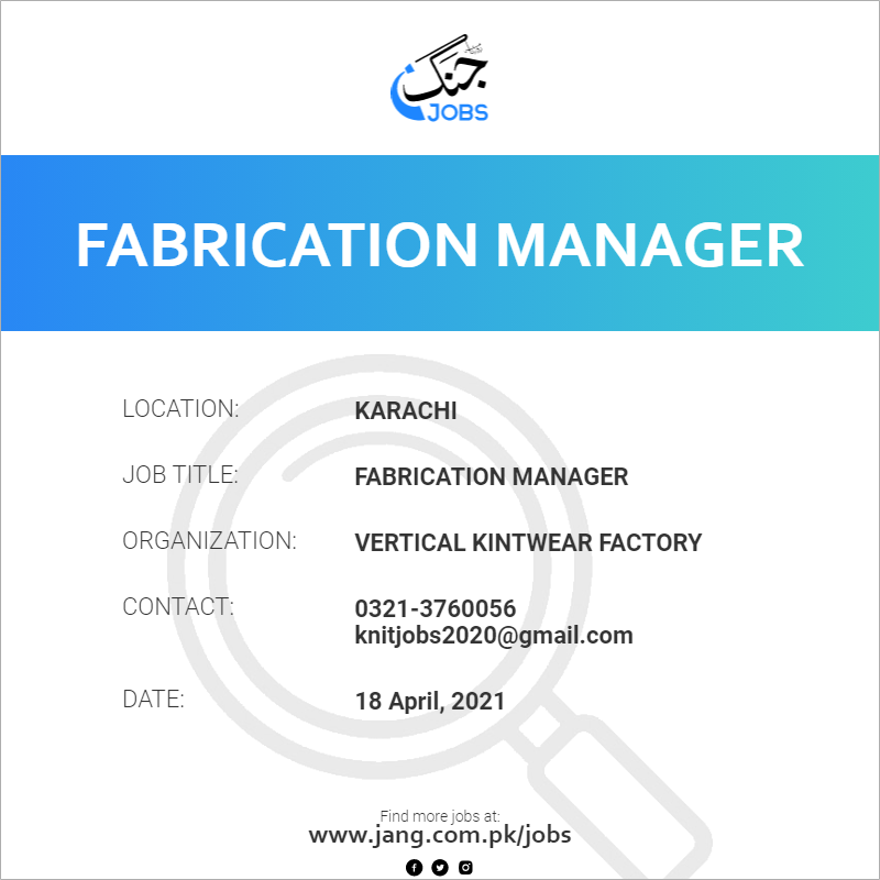 Fabrication Manager