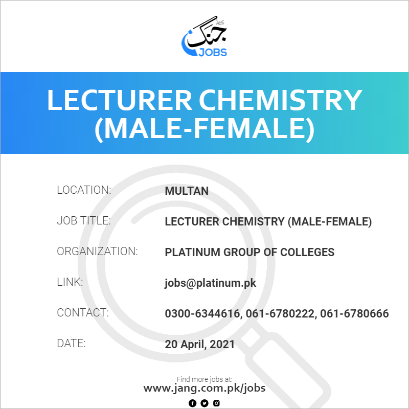 Lecturer Chemistry (Male-Female)