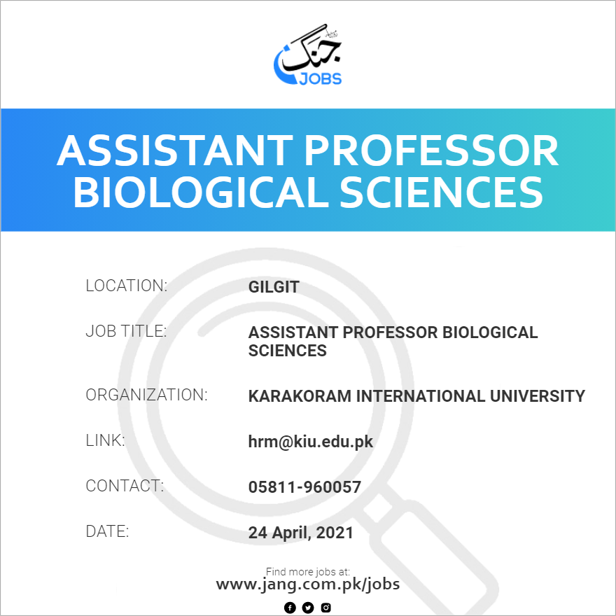 Assistant Professor Biological Sciences Job Karakoram International