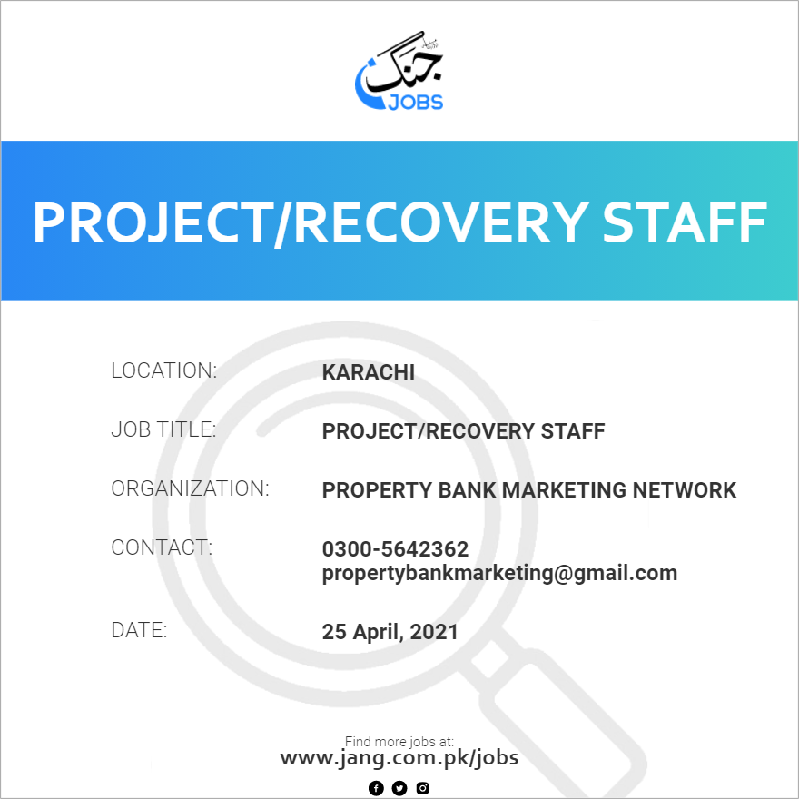 Project/Recovery Staff