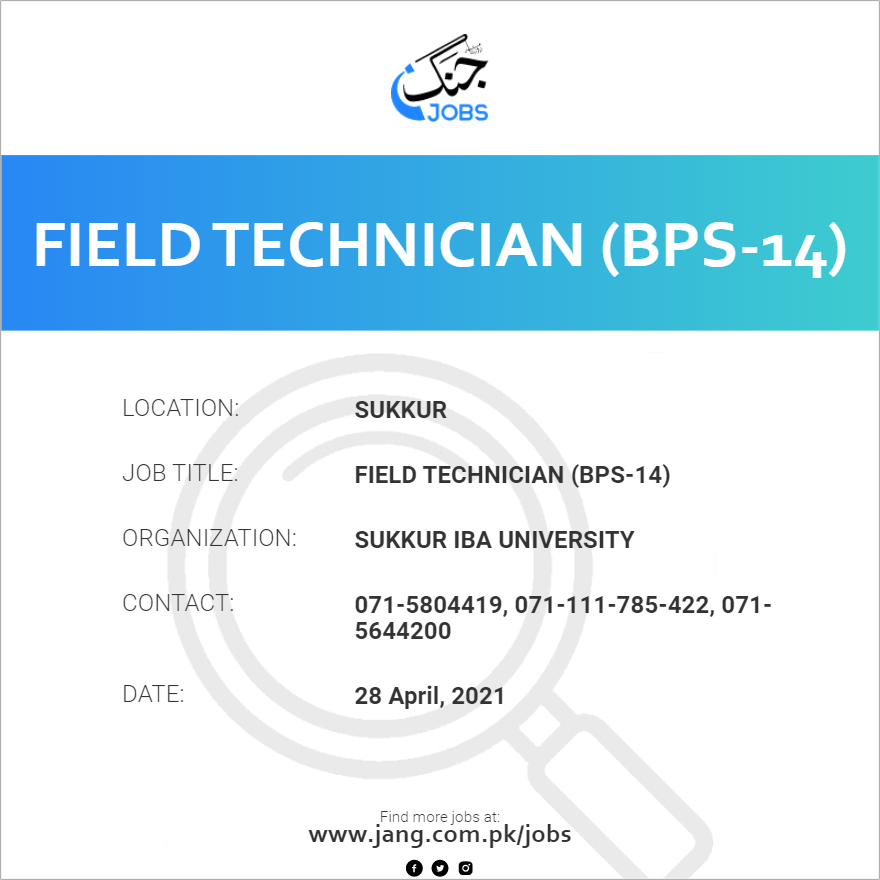Field Technician (BPS-14)