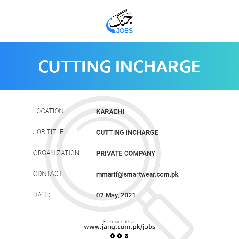 Cutting Incharge