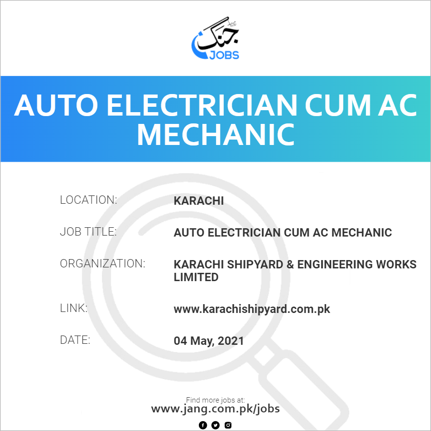 Auto Electrician Cum Ac Mechanic Job Karachi Shipyard & Engineering