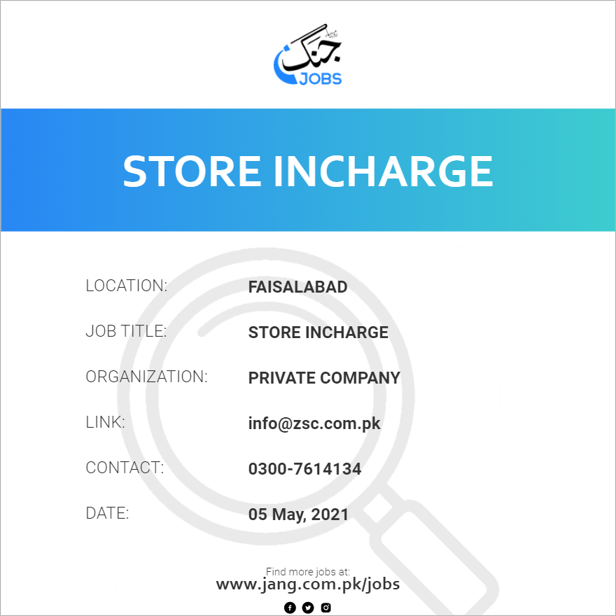 Store Incharge Job – Private Company - Jobs in Faisalabad – 8388