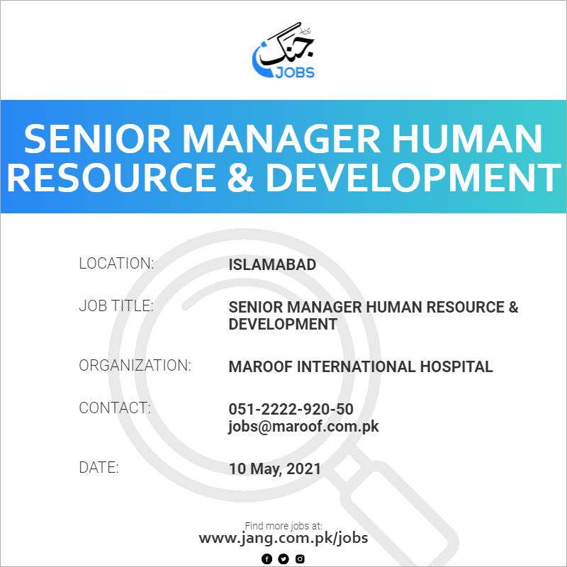 Senior Manager Human Resource & Development