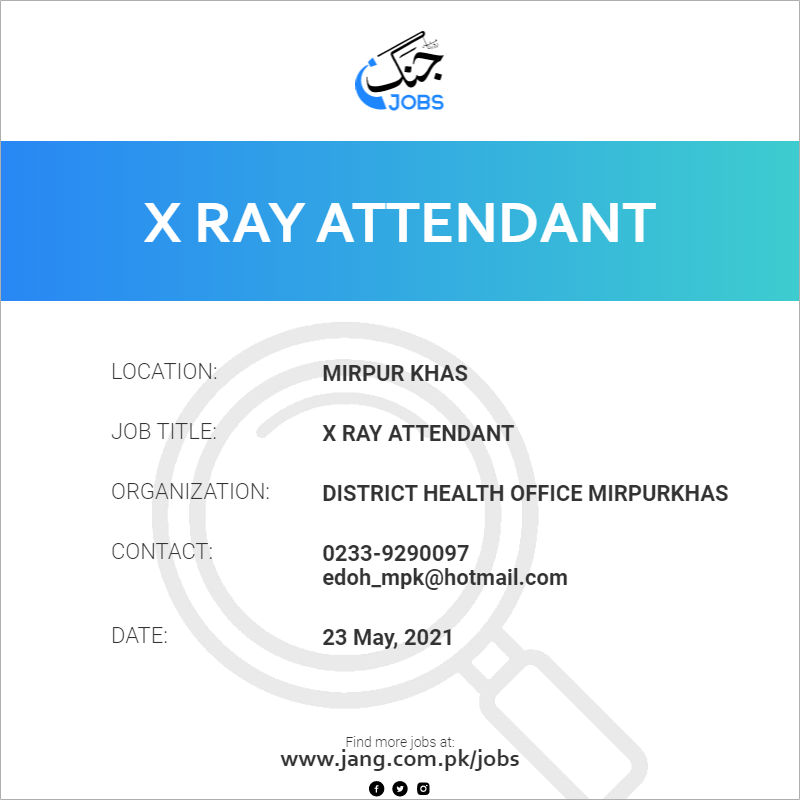 X  Ray Attendant