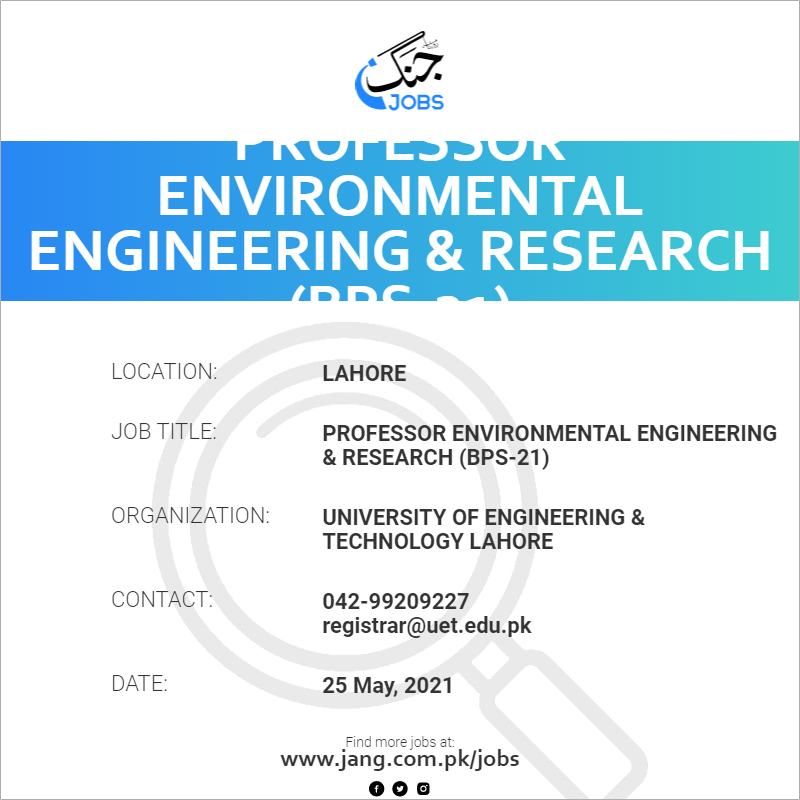 Professor Environmental Engineering & Research (BPS-21)