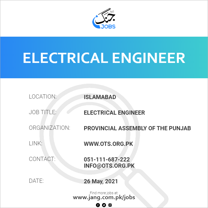 Electrical Engineer Job – Provincial Assembly Of The Punjab - Jobs in