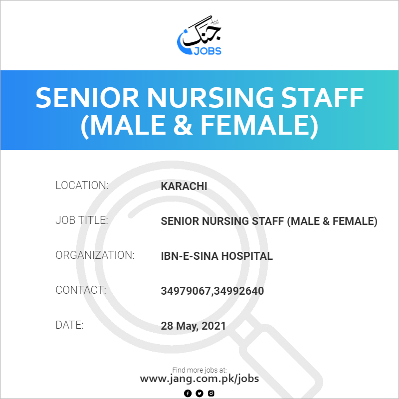 Senior Nursing Staff (Male & Female)