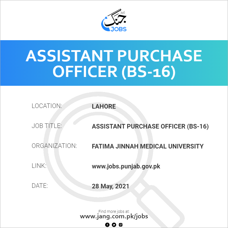 Assistant Purchase Officer (BS-16)