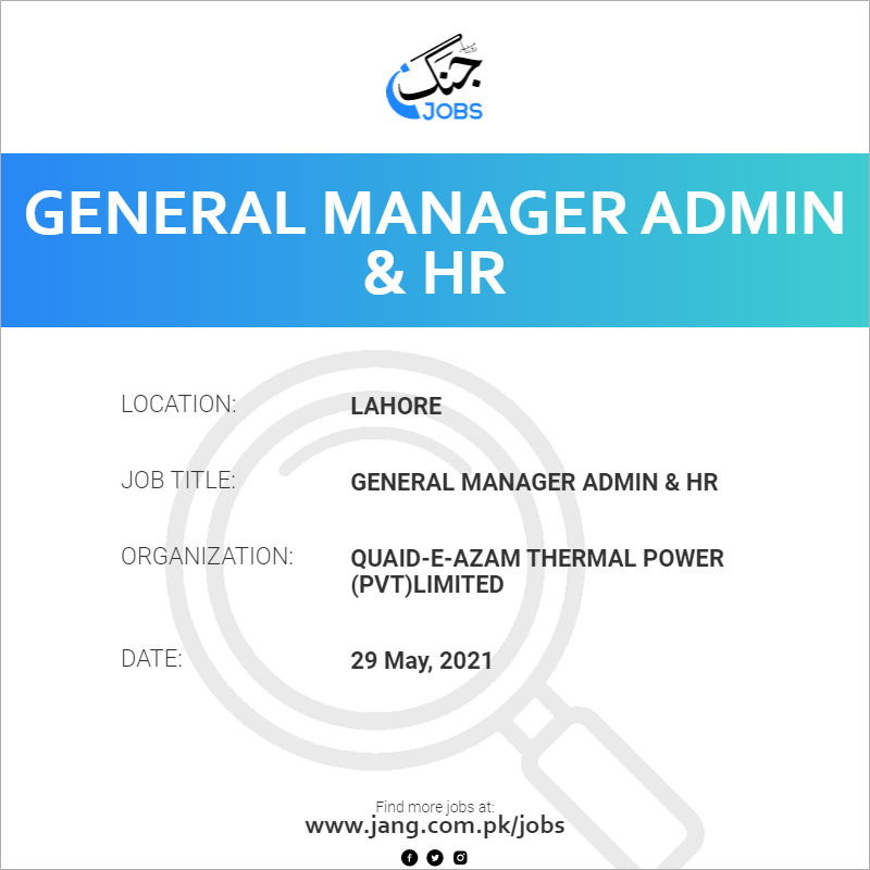 General Manager Admin & HR