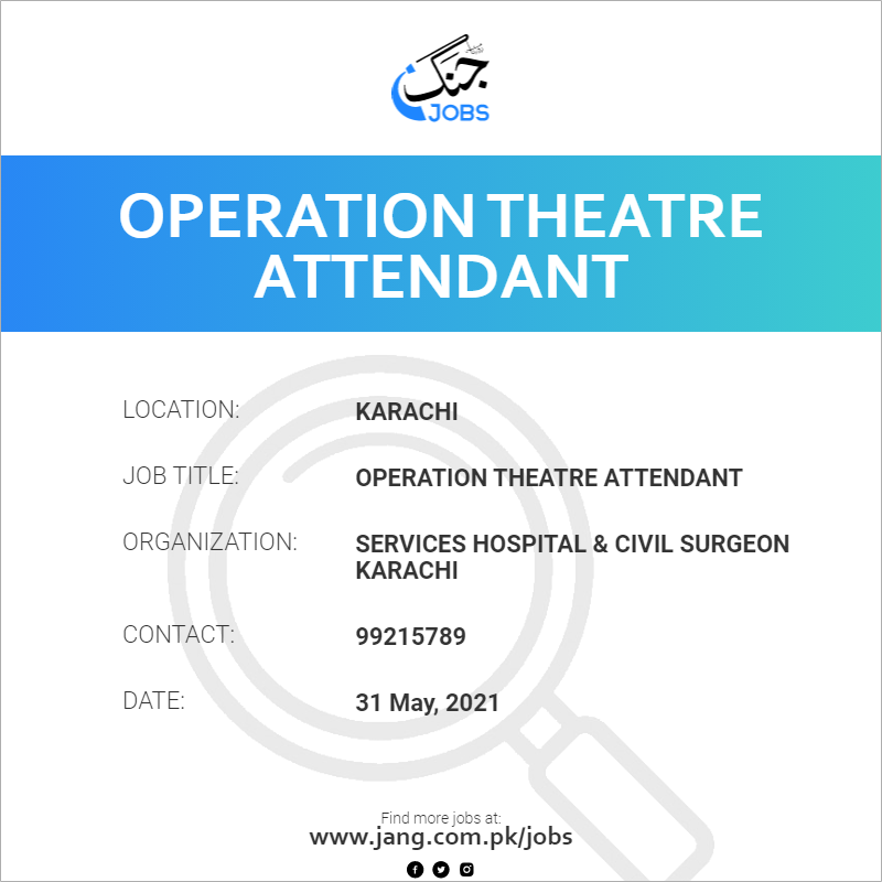 Operation Theatre Attendant 