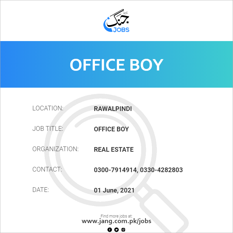 office-boy-job-real-estate-jobs-in-rawalpindi-10100