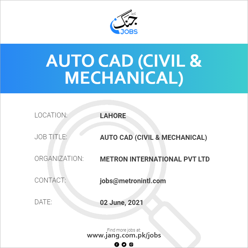 Auto cad (Civil & Mechanical)