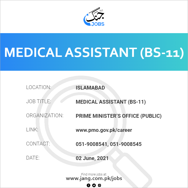 Medical Assistant (BS-11)