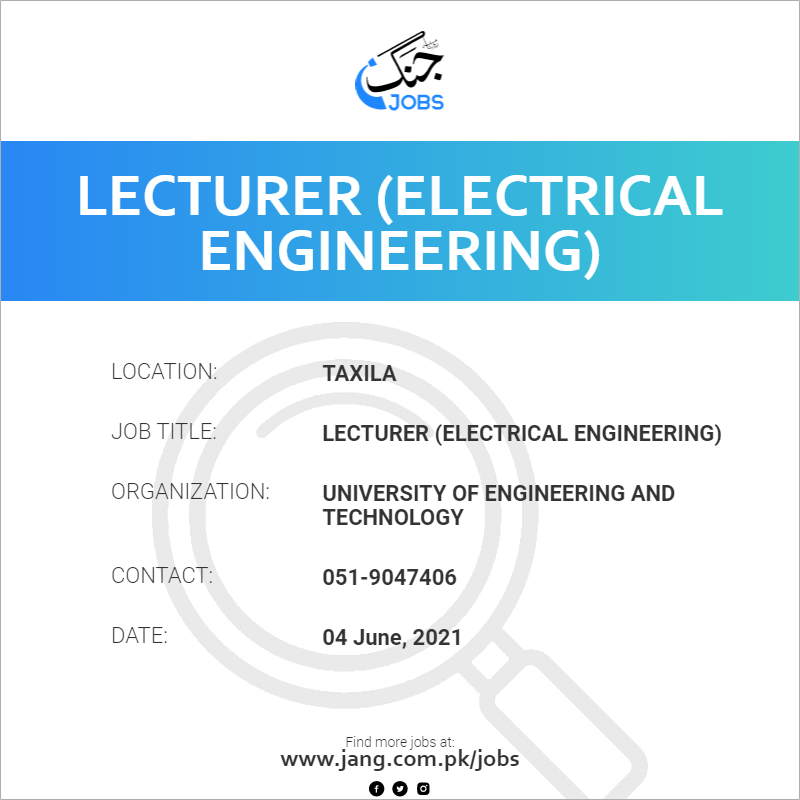 Electrical Engineering Lecturer Jobs In Malaysia