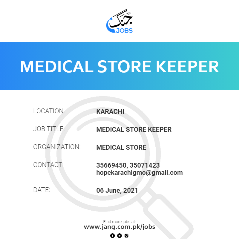 Medical Store Keeper