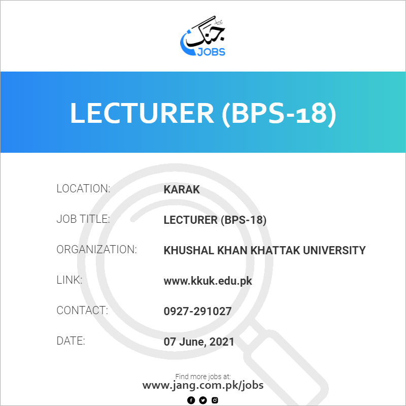Lecturer (BPS-18)