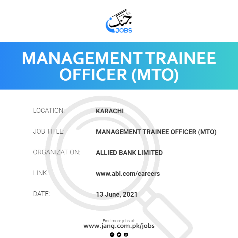 Management Trainee Officer (MTO)