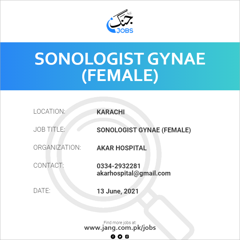 Sonologist Gynae (Female)