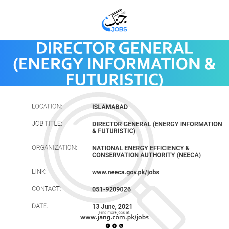 Director General (Energy Information & Futuristic)