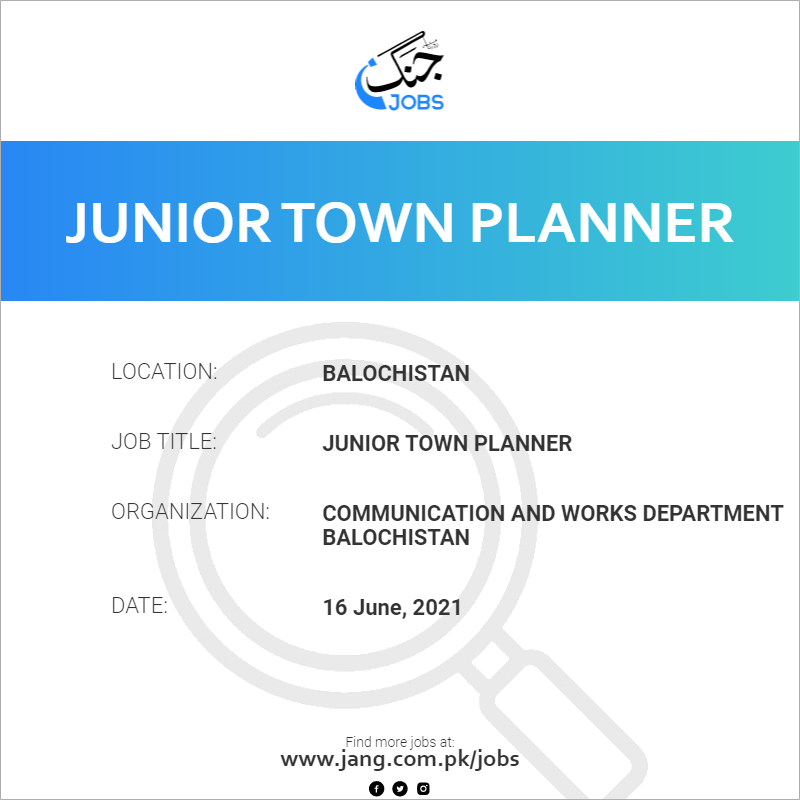 junior-town-planner-job-communication-and-works-department