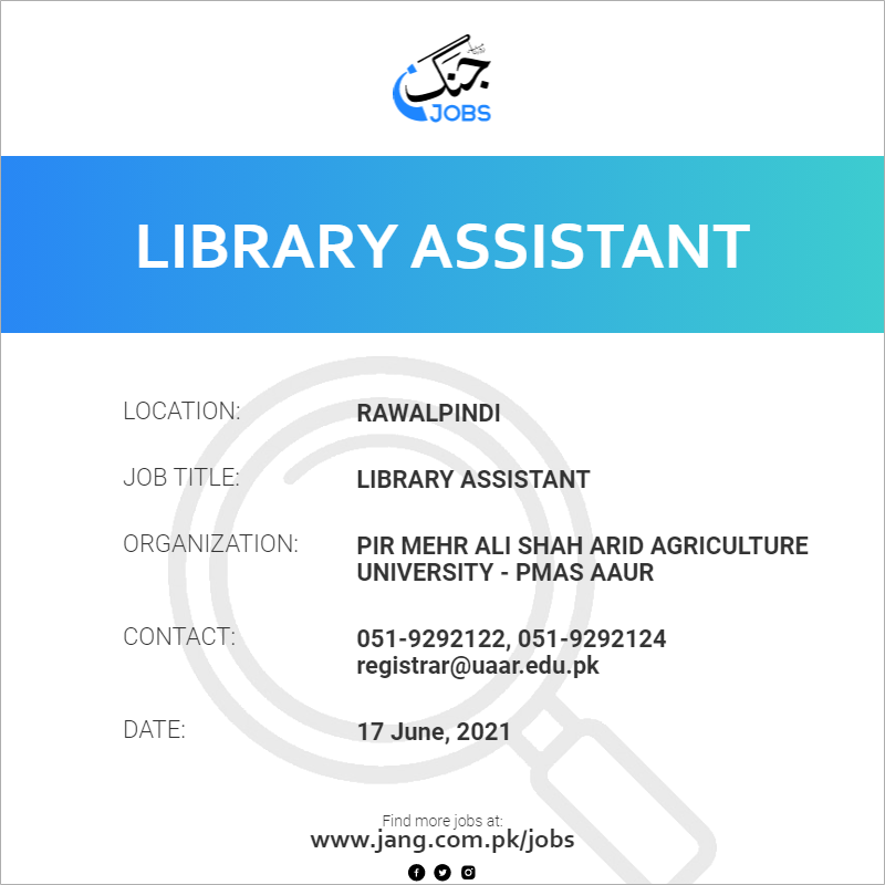 library-assistant-job-pir-mehr-ali-shah-arid-agriculture-university