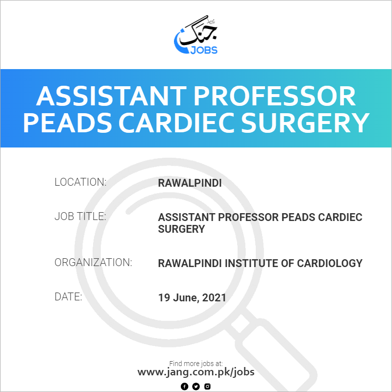 Assistant Professor Peads Cardiec Surgery