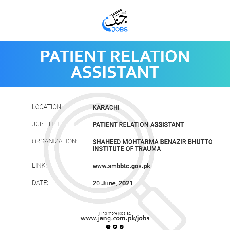 patient-relation-assistant-job-shaheed-mohtarma-benazir-bhutto