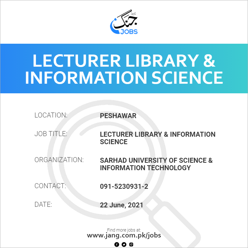 Lecturer Library & Information Science