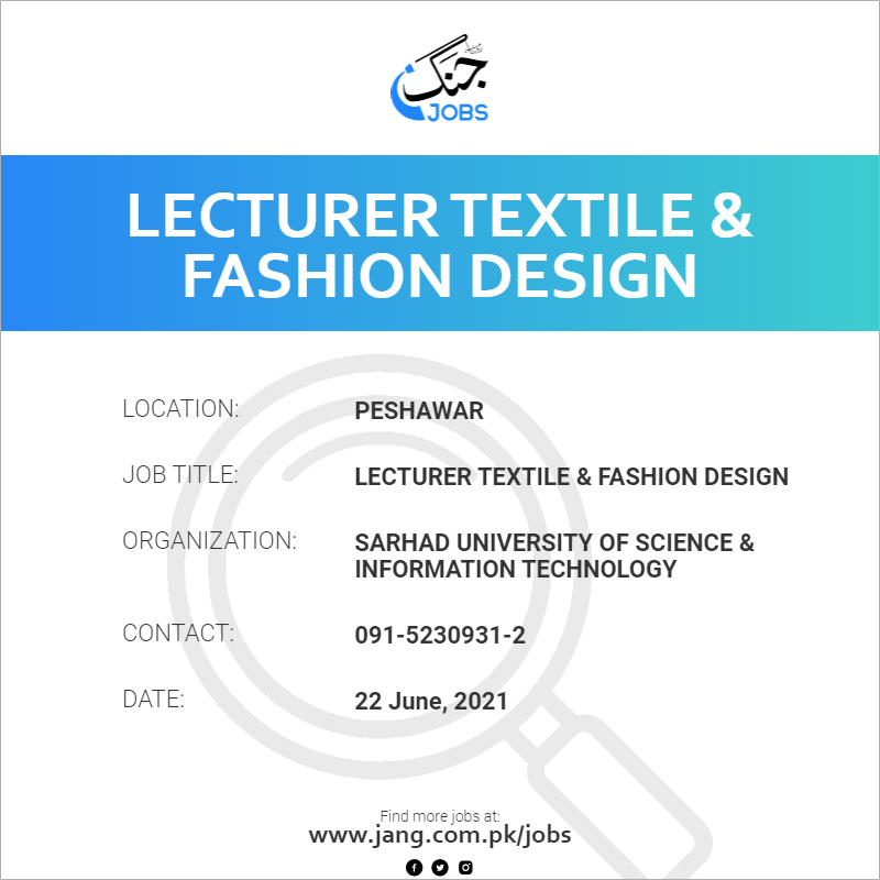 Lecturer Textile & Fashion Design