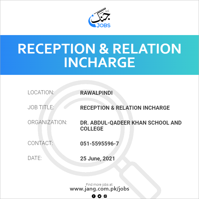 Reception & Relation Incharge