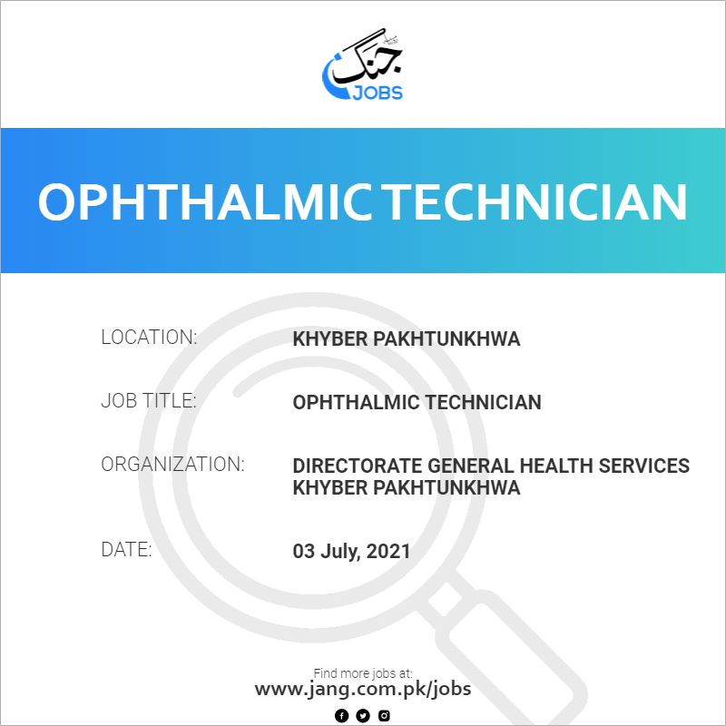 Ophthalmic Technician