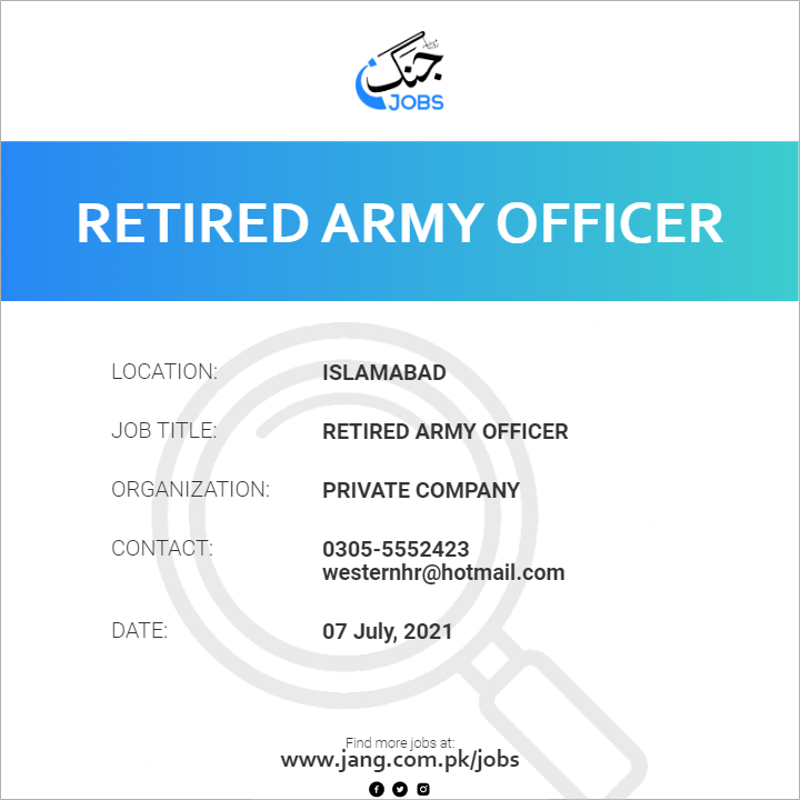 retired-army-officer-job-private-company-jobs-in-islamabad-14770