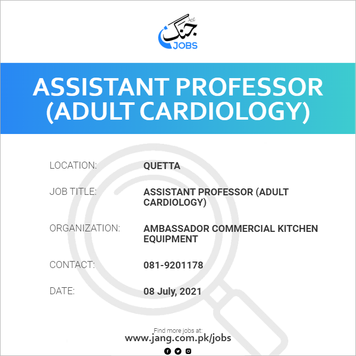 Assistant Professor (Adult  Cardiology)